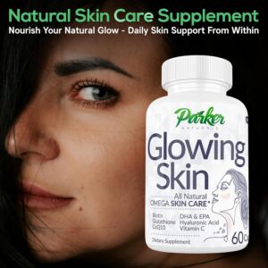 Parker Naturals Glowing Skin Supplement – Biotin, Glutathione, Hyaluronic Acid, DHA/EPA Omega 3 Fish Oil, CoQ10, Vitamin C, All Natural Skin Care Supplement, 60 Caps